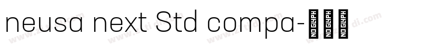 neusa next Std compa字体转换